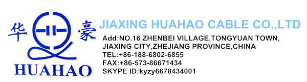 JIAXING HUAHAO CABLE CO.,LTD